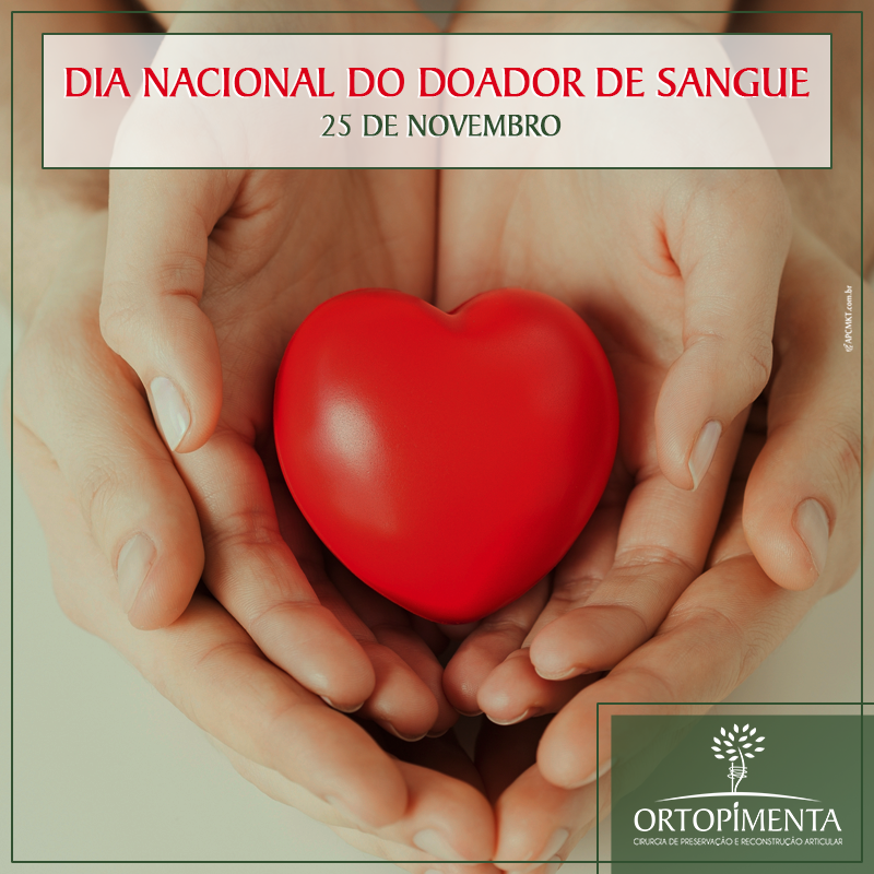 25 de novembro - Dia Nacional do Doador de Sangue